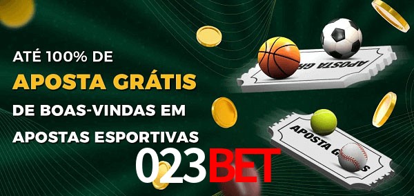 023Bet Ate 100% de Aposta Gratis